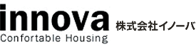 innova 株式会社イノーバ Confortable Housing